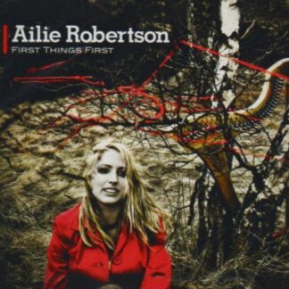 Ailie Robertson - First Things First 1CD