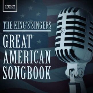 The King S Singers - Great American Songbook 1CD