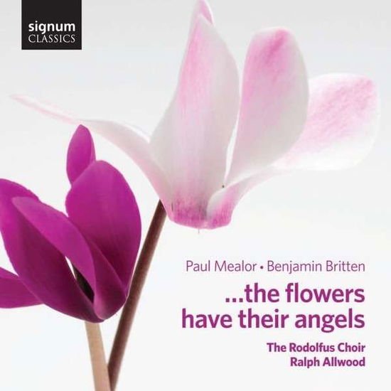 Britten - Flowers Have Their Angels 1CD