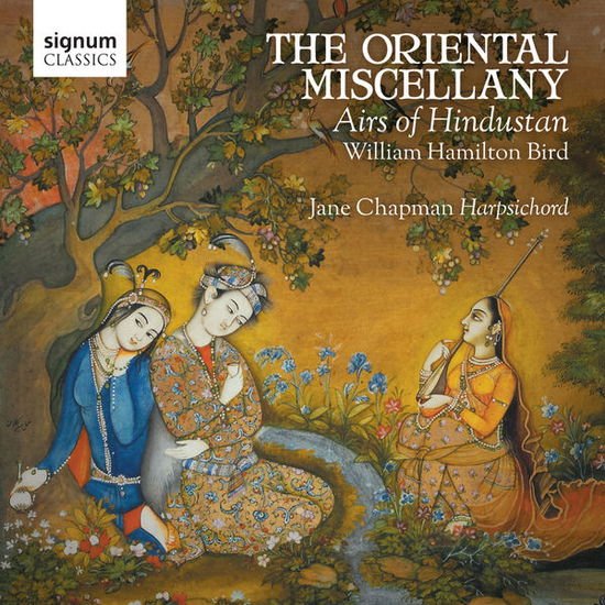 JANE CHAPMAN THE ORIENTAL MISCELLANY - AIRS OF HINDUSTAN CD