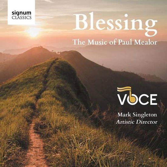 Voce - Blessing - the Music of Paul Mealor 1CD