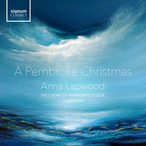Anna Lapwood - A Pembroke Christmas 1CD