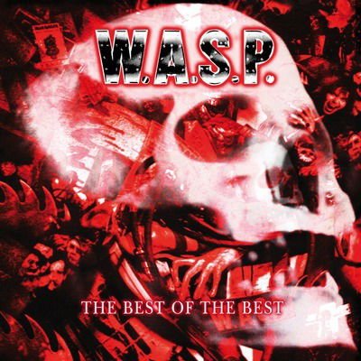 W.a.s.p. - The Best of the Best 1CD