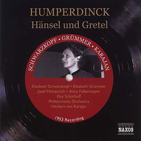 Schwarzkopfkarajan - Humperdinckhansel Und Gretel 2CD