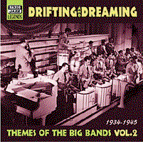 Drifting & Dreaming - Vol. 2-themes from the Big Bands 1CD