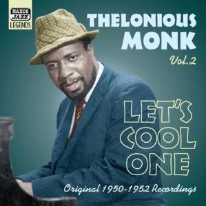 Charlie Parker Orchestra / Jackson, Milt / Monk, Thelonious / Parker, Charlie / Thelonious Monk Quartet / Thelonious Monk Quintet / Thelonious Monk Sextet / Thelonious Monk Trio - MONK, Thelonious: Let´s Cool O 1CD