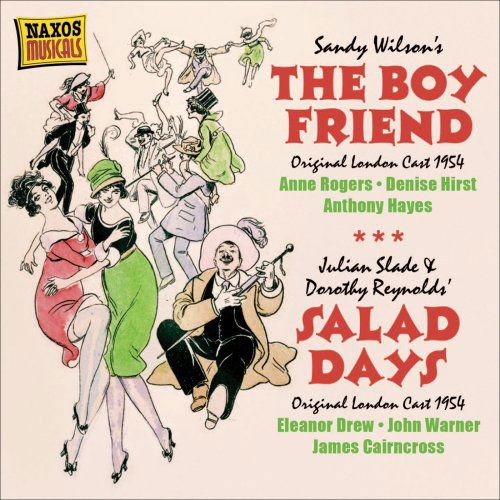 Bennett, Joan Sterndale / Cairncross, James / Charles, Maria / Docker, Robert / Drew, Eleanor / Drew, Larry / Edwards, Stan / Finn, Christine / Hayes, Anthony / Hirst, Denise / London Orchestra / Meacham, Michael / Paddick, Hugh / Rogers, Anne / Rubach, E - The Boy Friend, Salad Days 1CD