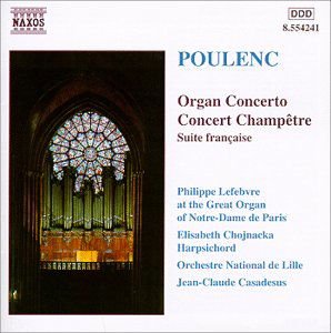 Poulenc / Lefebvre / Casadesus - Organ Concerto / Concert Ch 1CD