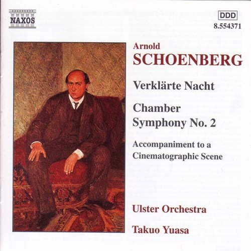 Schoenberg / Ulster Orchestra / Yuasa - Orchestral Works: Verklarte Nacht / Chamb Sym 2 1CD