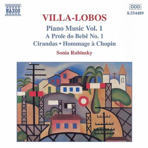 SONIA RUBINSKY VILLA-LOBOSPIANO MUSIC VOL 1 CD