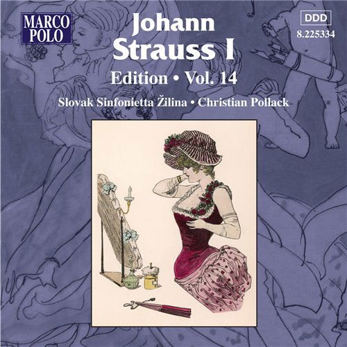 Strauss,j. I / Slovak Sinfonietta / Pollack - Johann Strauss I Edition 14 1CD