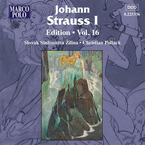 Strauss,j. I / Slovak Sinfonietta / Pollack - Johann Strauss I Edition 16 1CD