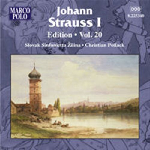 Strauss / Slovak Sinfonietta Zilina / Pollack - Johann Strauss Edition 20 1CD