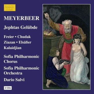Dario Salvi - Meyerbeer: Jephtas Gelubde 2CD