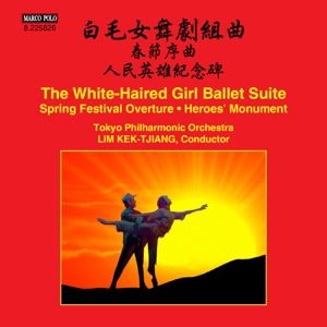Tokyo Philharmonic Orchestra / Kek-tjiang - White-haired Girl Ballet Suite - Spring Festival 1CD