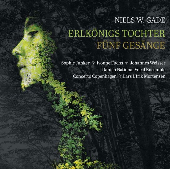 Gade / Junker / Concerto Copenhagen - Erlkonigs Tochter / Funf Gesange 1CD