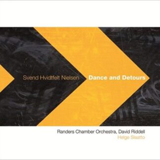 Svend Hvidtfelt Nielsen - Nielsen: Dance and Detours 1CD