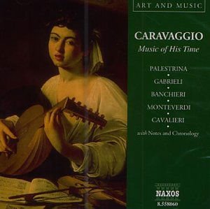 Caravaggio:music of His Time 1CD