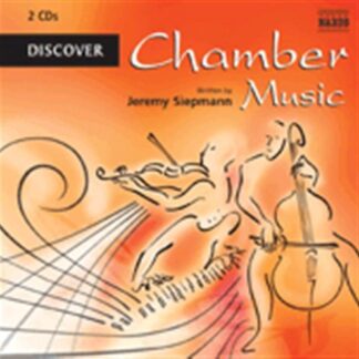 Amici Ensemble / Arion Wind Quintet / Auer String Quartet / Berger, Sven / Björk, Mikael / Blount, William / Convivium Musicum Gothenburgense / Craft, Robert / Crees, Eric / Éder Quartet / Ensemble New Art / Feeney, John / Fernandez, Francois / Gekker, Ch - Discover Chamber Music 1CD