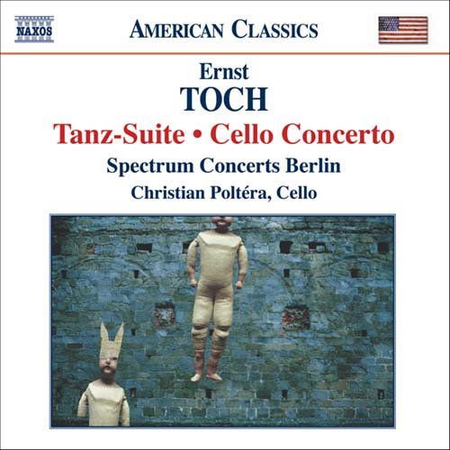 Toch / Spectrum Concerts Berlin - Orchestral & Chamber Works 1CD