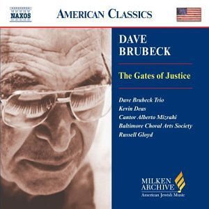 Brubeck / Deas / Mizrahi / Gloyd - Milken Arch American Jewish Music: Gates of Justic 1CD