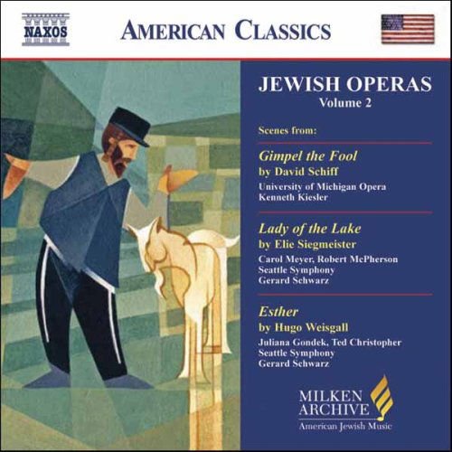 Schiff / Siegmeister / Weisqall / Gondek - Jewish Operas 2 1CD