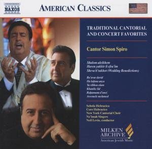 Schola Hebraeica / Levin / Spiro - Milken Arch American Jewish Music: Cantor Spiro 1CD