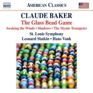 Baker / Slso / Slatkin / Vonk - Glass Bead Game 1CD