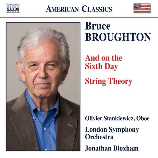 London Symphony Orchestra - Broughton: And on the Sixth Day - String Theory 1CD