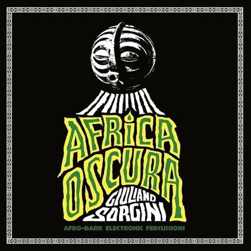 Giuliano Sorgini - Africa Oscura 1CD