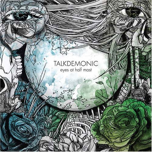 Talkdemonic - Eyes At Half Mast 1CD