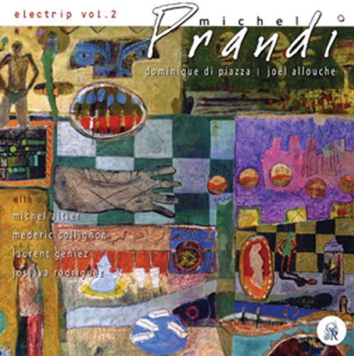 Michel Prandi - LElectrip Vol. 2 1CD