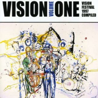 Vision 1: Vision Festival 1997 Complied / Various - Vision 1: Vision Festival 1997 Complied / Various 2CD