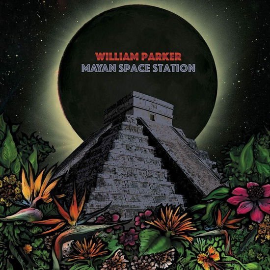 William Parker - Mayan Space Station 1CD