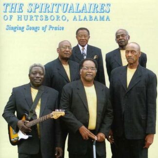 The Spiritualaires of Hurtsbor - Singing Songs of Praise 1CD
