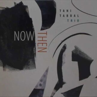 Tani -Trio- Tabbal - Now Then 1CD
