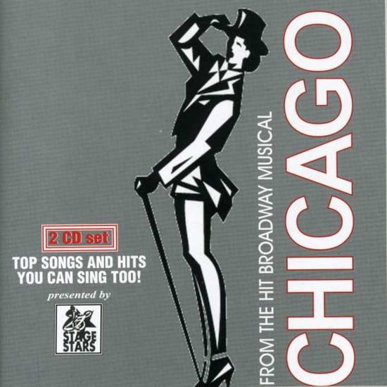 Classic Broadway Karaoke 1: Chicago / Various - Chicago The Musical 2CD
