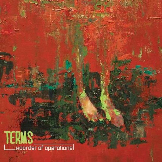 Terms - Hoarder Of Operations 1CD
