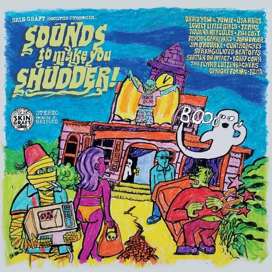Compilation - Skin Graft Records Presents... Sounds To Make You Shudder! 1CD