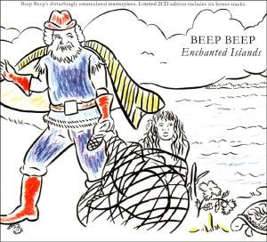 BEEP BEEP Enchanted Islands CD