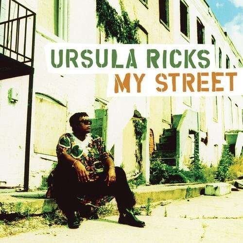 Ursula Ricks - My Street 1CD