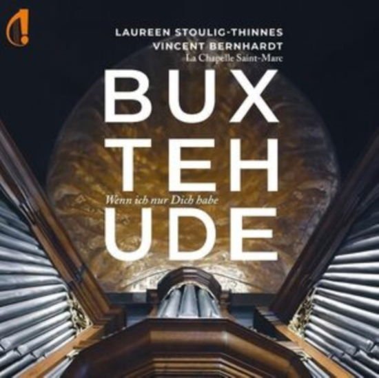 Vincent Bernhardt / Laurence Stoulig-thinnes - Buxtehude 1CD