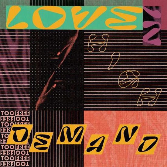 Too Free - Love In High Demand 1CD