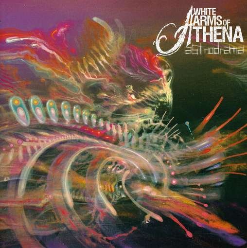 White Arms of Athena - Astrodrama 1CD