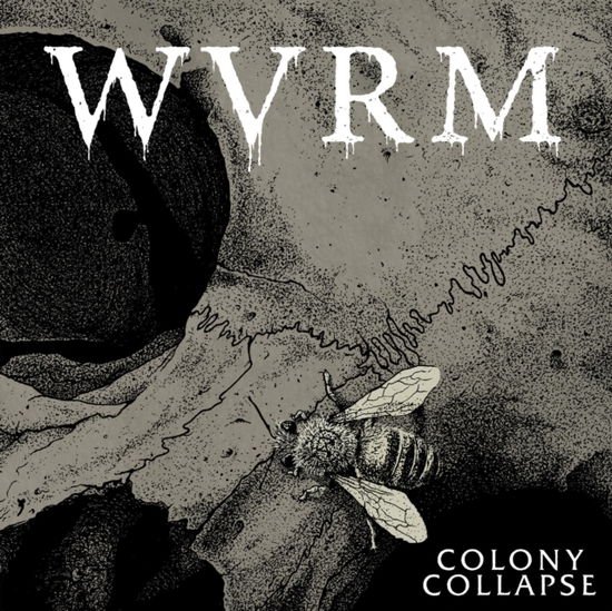 Wvrm - Colony Collapse 1CD