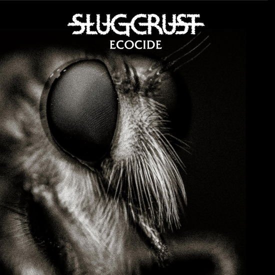 Slugcrust - Ecocide 1CD