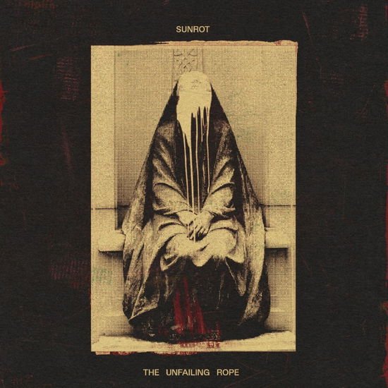 Sunrot - Unfailing Rope 1CD
