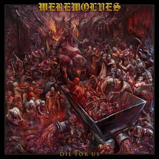 Werewolves - Die For Us 1CD