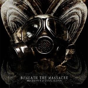 BENEATH THE MASSACRE MECHANICS OF DYSFUNCTION CD