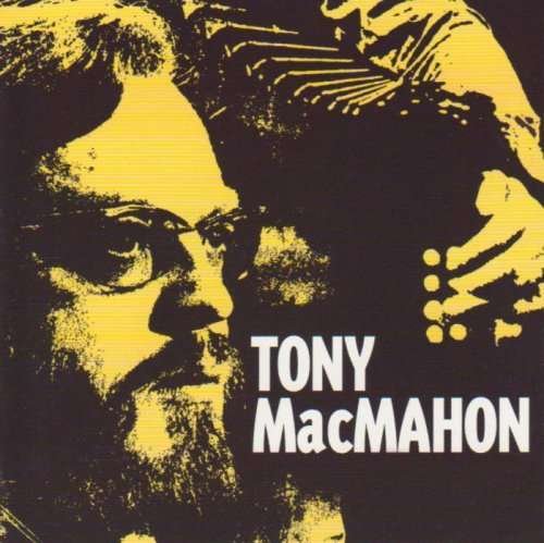 Tony Macmahon - Tony Macmahon 1CD